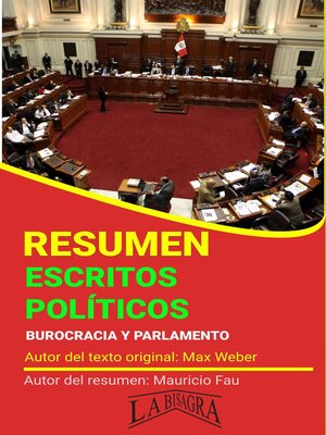 cover image of Resumen de Escritos Políticos. Burocracia y Parlamento de Max Weber